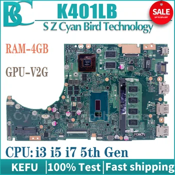 KEFU, Anakart, K401L, ASUS, K401LB, V401LB, A401LB, Laptop, Anakart, GT940M / V2G, I3, I5, I7, 5th, Gen, 4GB / RAM - Görüntü 1  