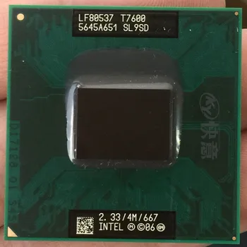 Intel CPU dizüstü Çekirdek 2 Duo T7600 CPU 4 M Soket 479 Önbellek / 2.33 GHz / 667 Çift Çekirdekli Dizüstü işlemci desteği 945 - Görüntü 1  